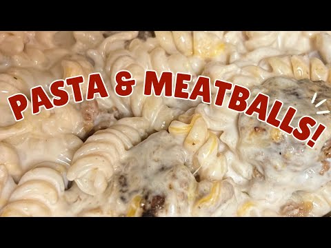 Pasta and meatballs