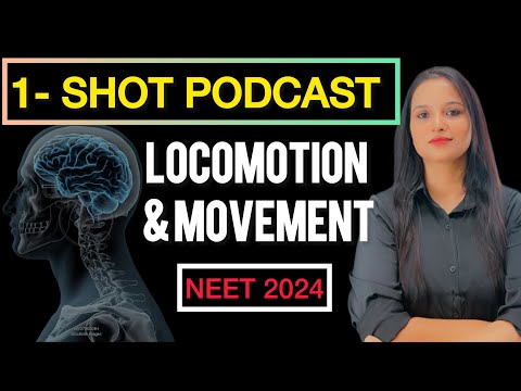 Locomotion and Movement Class 11 One Shot | Quick Reason Podcast #neet2024 #neetbiology