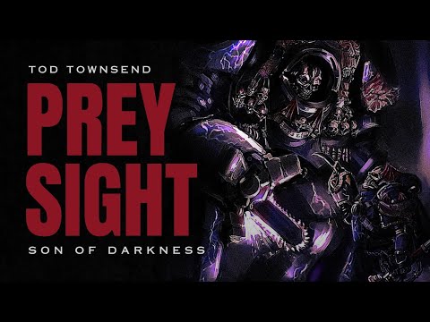 "PREYSIGHT : SON OF DARKNESS" WARHAMMER 40K AUDIO - THE NIGHTLORDS