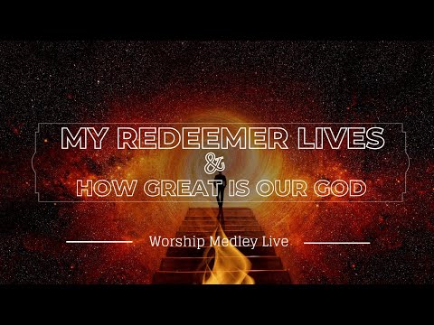 My Redeemer Lives | How Great is Our God | Worship Medley |SCF Hamilton