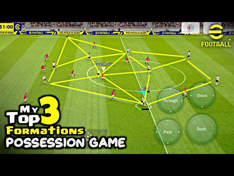 My Top 3 Formations For Possession Game in eFootball 2023 Mobile