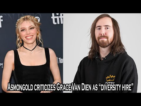 Asmongold criticizes Grace Van Dien as “diversity hire” amid FaZe Clan Streamer Awards controversy