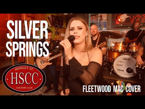 'Silver Springs'(FLEETWOOD MAC) Cover by The HSCC