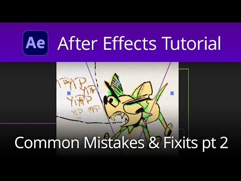 After Effects Common Mistakes and Solutions Part 2 Video Tutorial