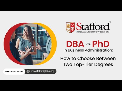 DBA vs PhD in Business Administration How to Choose Between Two Top Tier Degrees