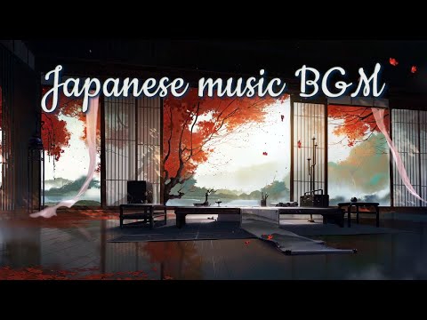 Japanese Music BGM] Ensemble of shakuhachi and Japanese instruments that soothe the soul.