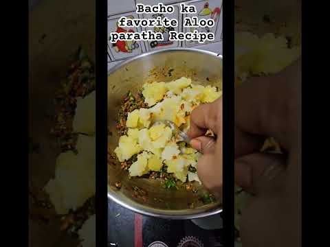 Bacho ka favorite aloo paratha Recipe #healtyfoods #tastyfood #subscribe kijiye