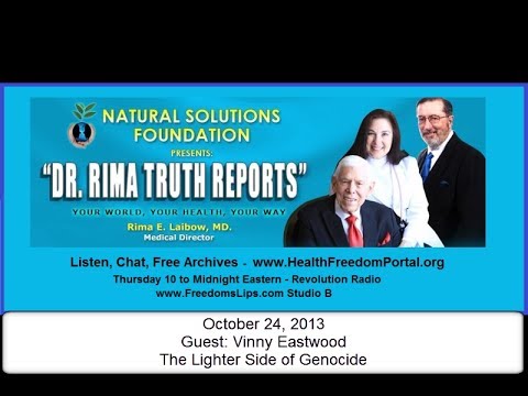 Dr Rima Truth Reports: Vinny Eastwood & the Lighter Side of Genocide