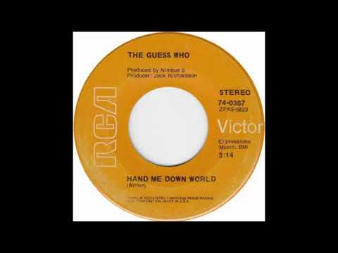 Guess Who - Hand Me Down World (1970)