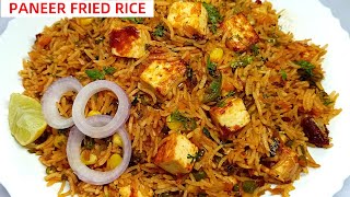 Paneer Fried Rice Recipe | पनीर फ्राइड राइस रेसिपी | Veg Fried Rice Recipe in Hindi | Spicy Fry Rice