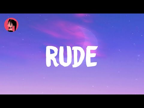 Magic! - Rude (Lyrics) 🎶