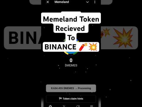 Memeland Token Recieved 🧨💥 | How To Transfer Memeland Token To BINANCE | Memeland #memeland #mtoken