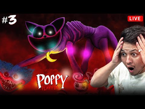 Poppy Playtime Chapter 4 Countdown : Marathon of Chapters 1-4 LIVE 🎮🔴 part 3