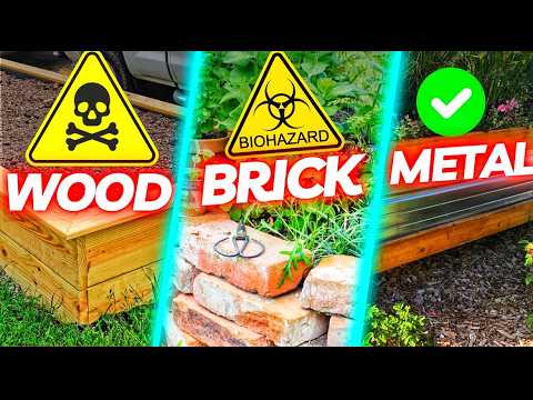 Garden Materials That MAY BE Toxic... Metal, Wood, Brick, Tires..