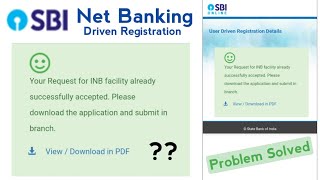 Your Request for INB facility already successfully accepted | SBI INB registration problem solved