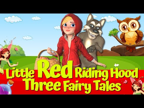 🔴 Little Red Riding Hood and the Big Bad Wolf 🔴🐺 I Three Animated Fairytales 🌟