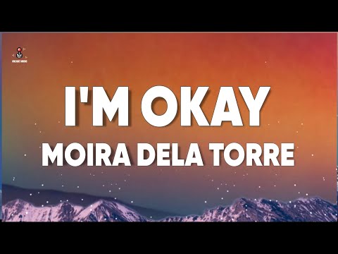 Moira – "I'm Okay" (Lyrics)