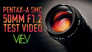 PENTAX-A SMC 50mm F1.2 TEST VIDEO | VintageLensesForVideo