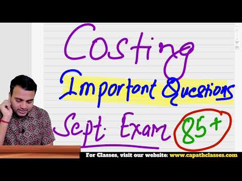 Most Important Questions of Costing for Ca Inter September Exam 2024| CA Prakash Patel