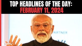 PM Modi In Madhya Pradesh Today I Top Headlines Of The Day: February 11, 2024