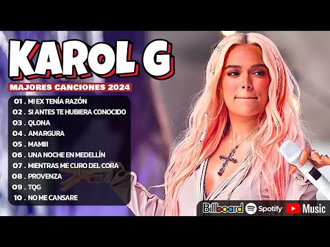 Karol G Mix Éxitos 2024 - Lo Más Popular de Karol G 2024