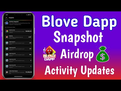 Blove Dapp Airdrop Snapshot Update ! Blove dapp snapshot results ! Airdrop distribution date