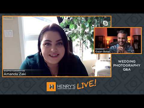 Henry's Live! Wedding & Lifestyle Photography Q&A