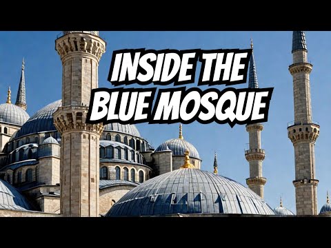 Explore the Magnificence of the Blue Mosque in Istanbul