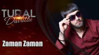 Tural Davutlu - Zaman Zaman (Official Audio)