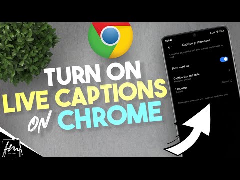 How to turn on Live Captions on Chrome