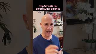 Top 5 Fruits for Blood Sugar Balance!  Dr. Mandell