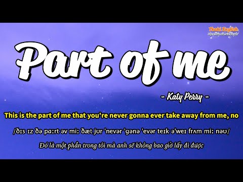 Học tiếng Anh qua bài hát - PART OF ME - (Lyrics+Kara+Vietsub) - Thaki English