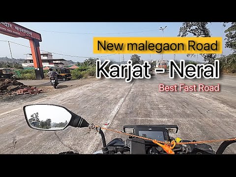 Karjat - Neral Road Malegaon  Best New Rod Full Fast Road Or No Traffic Road