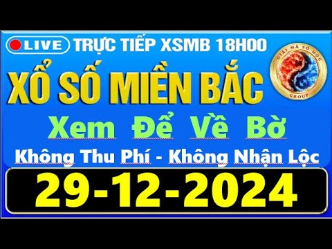 SOI CẦU XSMB 29/12 - SOI CẦU MIỀN BẮC - SOI CẦU ĐỀ - SOI CẦU LÔ - XSMB - CẦU LÔ VÀNG 247 NGÀY 29/12