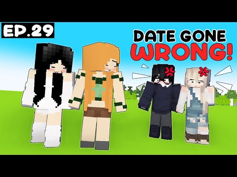 EPISODE 29: Date Gone Wrong!