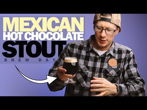 Brewing a Mexican Hot Chocolate Stout (Grain to Glass)