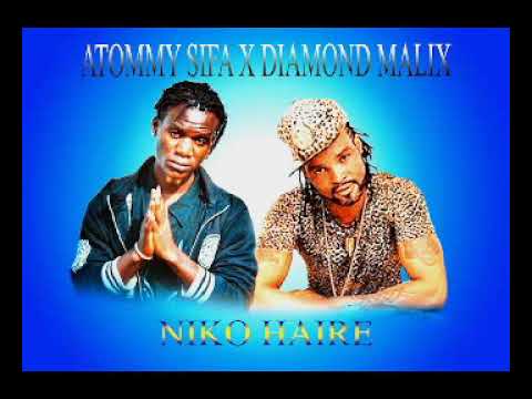 Diamond malix ft Atommy sifa_niko haire