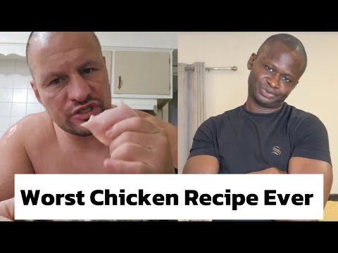 Worst Chicken Recipe Ever