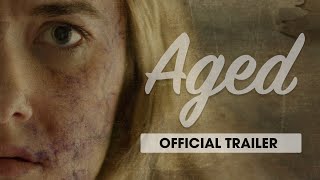 Aged (2023) - Official Horror Movie Trailer