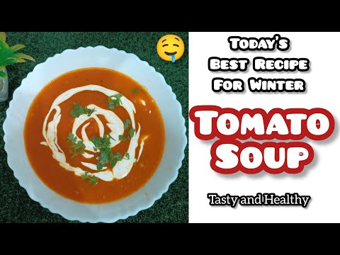 Healthy Tomato Soup Recipe |Raat Ko Roj Piyege to Healthy Rahege 🍅 @Priyas_punjabi_kitchen