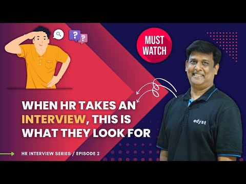 What does an HR look for in an interview round?