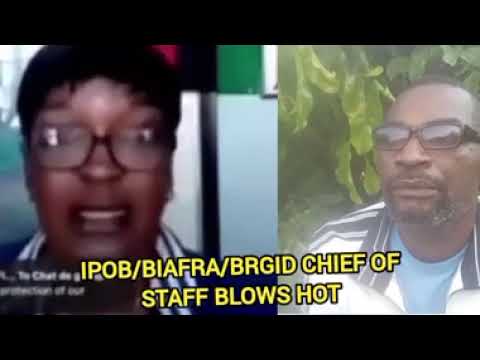 IPOB/BIAFRA/BRGID CHIEF OF STAFF BLOWS HOT 🔥