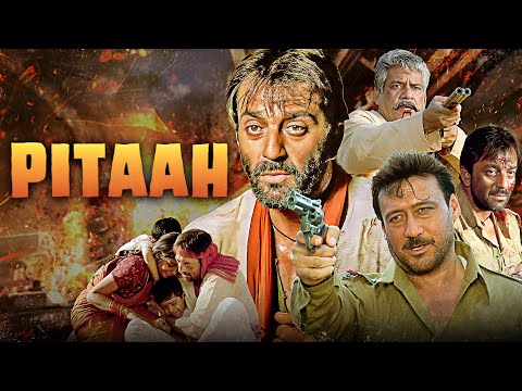 संजय दत्त और जैकी श्रॉफ की फिल्म - Pitaah Full Movie 4K | Sanjay Dutt, Jackie Shroff, Om Puri