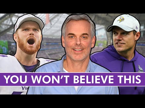 You WON’T BELIEVE What Colin Cowherd Said About Sam Darnold & The Minnesota Vikings…