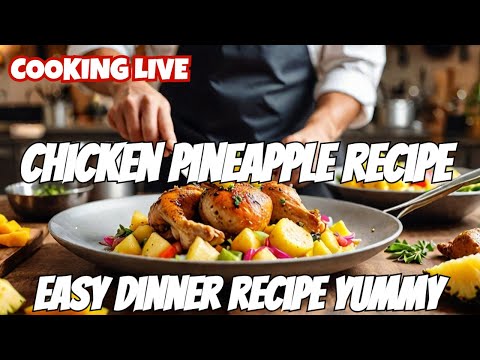 Live Cam Cooking For Dinner | Easy Chicken Recipe With Pineapple | Meet And Greet Episode