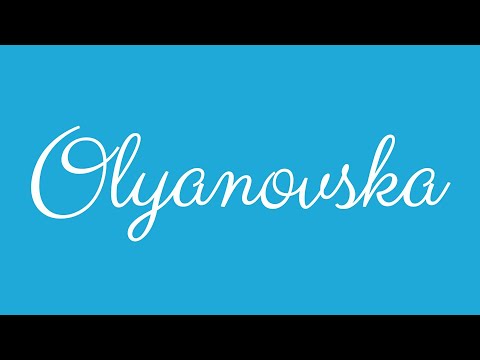 ✎ Olyanovska ✎ English Cursive Handwriting Tutorial