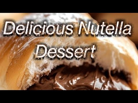 Nutella Lovers Delight: Mouth-Watering Desserts to Satisfy Your Cravings  #nutellarecipes #nutella