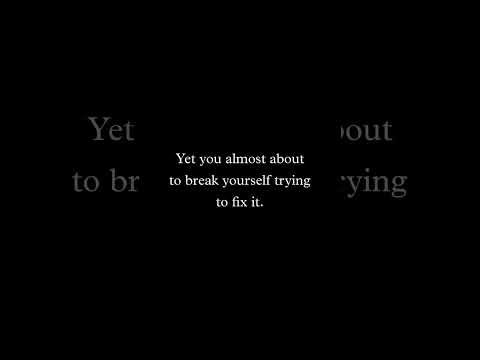 you gotta stop trying to fix thing that you didn't break it's not you responsibility some thing.....