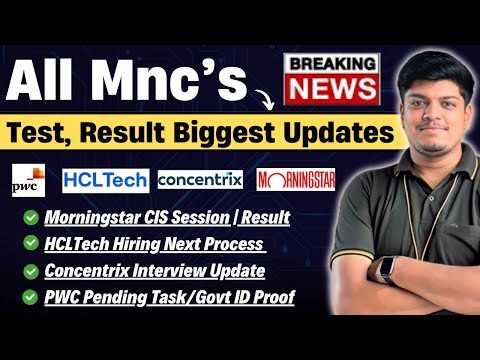 🔥Morningstar CIS Session | PWC, HCLTech, Concentrix Exam/Interview Biggest Updates | 2020-2024 BATCH