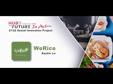 Hub for the Future In Action Project - WeRice